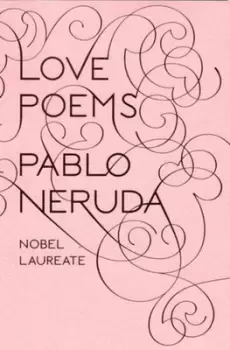 Image of Love poems by Pablo Neruda