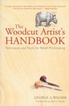 Image of The Woodcut Artists Handbook by George a Walker Paperback