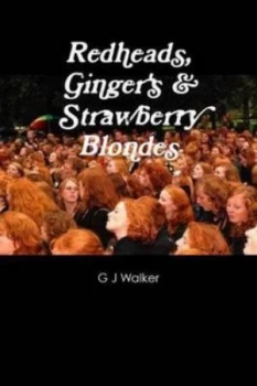 Image of Redheads Gingers and Strawberry Blondes by G J Walker Paperback
