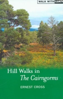 Image of Hill Walks in the Cairngorms by Ernest Cross Paperback