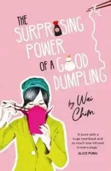 Image of The Surprising Power of a Good Dumpling