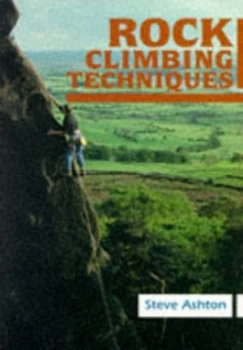 Image of Rock Climbing Techniques by Steve Ashton Paperback