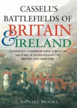 Image of Cassells Battlefields of Britain and Ireland by Richard Brooks Hardback