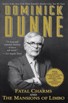 Image of Fatal Charms and Other Tales of Today by Dominick Dunne Paperback