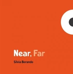 Image of near Far by Silvia Borando Hardback