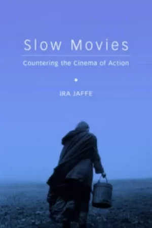 Image of Slow movies by Ira Jaffe