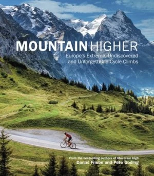 Image of Mountain Higher by Daniel Friebe Hardback