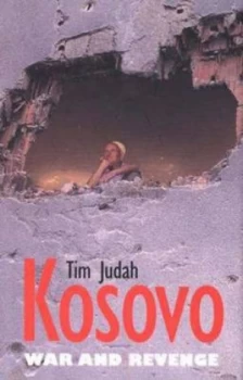 Image of Kosovo by Tim Judah Hardback