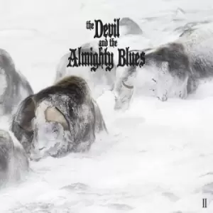 image of The Devil and the Almighty Blues II by The Devil and The Almighty Blues Vinyl Album