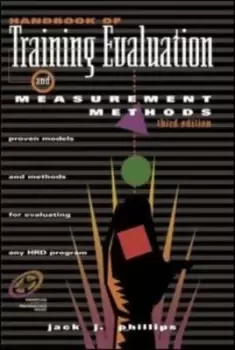 Image of Handbook of training evaluation and measurement methods by Jack J. Phillips