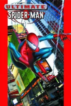 Image of Ultimate Spider-Man Volume 1 Hc by Brian Michael Bendis Hardback