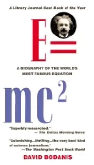Image of e mc2 a biography of the worlds most famous equation