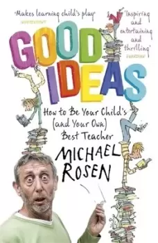 Image of Good ideas - Michael Rosen - Paperback - Used