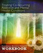 Image of treating co occurring addictive and mental health conditions foundations re