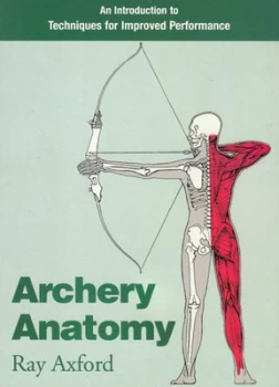 Image of Archery Anatomy by Ray Axford Paperback