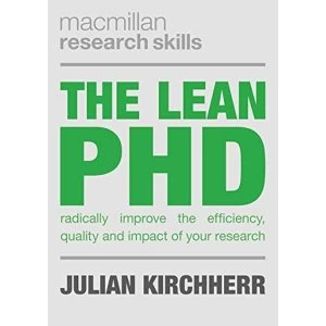 Image of The Lean PhD Radically Improve the Efficiency, Quality and Impact of Your Research Paperback / softback 2018