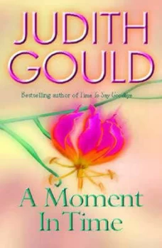 Image of A Moment in Time by Judith Gould Paperback