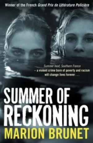 Image of Summer of reckoning by Marion Brunet