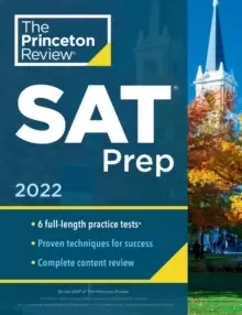 Image of Princeton Review SAT Prep, 2022 : 6 Practice Tests + Review & Techniques + Online Tools