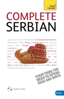 Image of Complete Serbian Beginner to Intermediate Book and Audio Course : Learn to read, write, speak and understand a new language with Teach Yourself