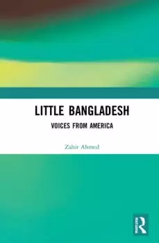 Image of Little BangladeshVoices from America