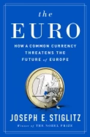 Image of euro how a common currency threatens the future of europe