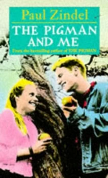 Image of The Pigman and Me by Paul Zindel Paperback