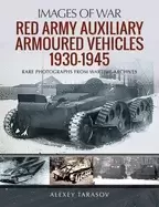Image of red army auxiliary armoured vehicles 1930 1945