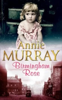 Image of Birmingham Rose by Annie Murray Paperback