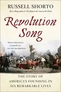 Image of revolution song the story of americas founding in six remarkable lives