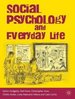 Image of Social Psychology and Everyday Life by Darrin Hodgetts Paperback