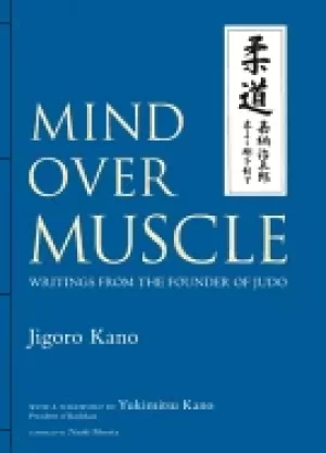 Image of mind over muscle writings from the founder of judo