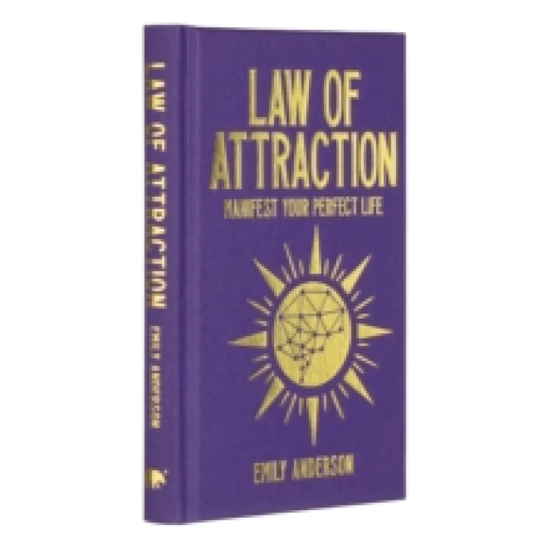 Image of Law of Attraction : Manifest Your Perfect Life Hardback
