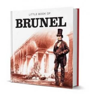Image of Little Book of Brunel by Robin Jones Hardback