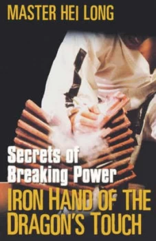 Image of Iron Hand of the Dragons Touch by Hei Long Paperback