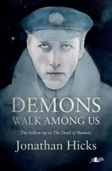 Image of Demons walk among us by Jonathan Phillip Hicks