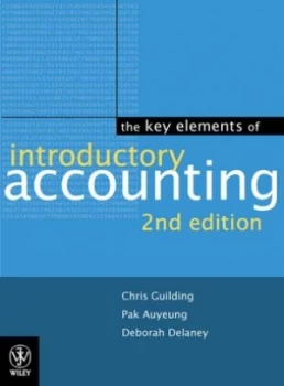 Image of Key Elements of Introductory Accounting by Chris Guilding Paperback