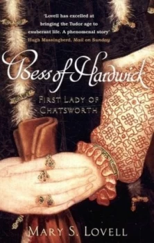 Image of Bess of Hardwick by Mary S. Lovell Paperback