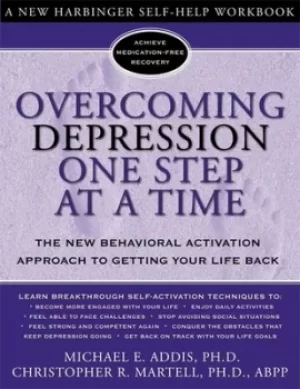 Image of Overcoming depression one step at a time by Michael E. Addis