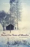 Image of burnt out town of miracles