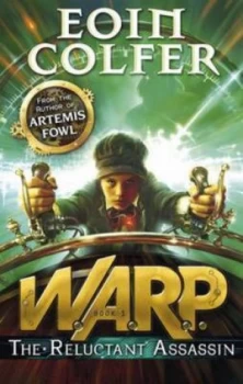Image of W.A.R.P. the Reluctant Assassin by Colfer Eoin Book