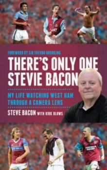 Image of Theres Only One Stevie Bacon by Stevie Bacon and Kirk Blow Hardback
