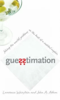 Image of Guesstimation by Lawrence Weinstein Book