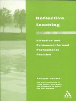 Image of Reflective Teaching by Andrew Pollard and Janet Collins Paperback