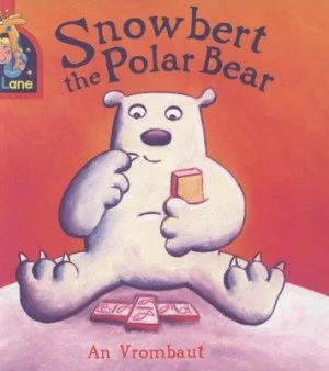 Image of Snowbert the Polar Bear by An Vrombaut Paperback