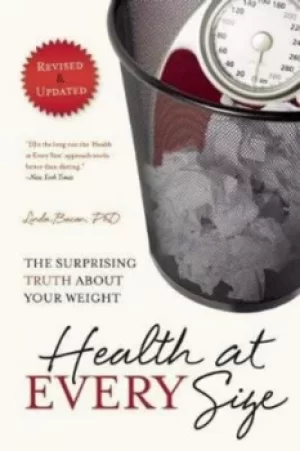 Image of Health at every size by Linda Bacon