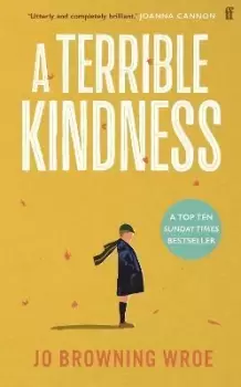Image of A Terrible Kindness by Jo Browning Wroe