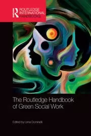 Image of The Routledge Handbook of Green Social Work