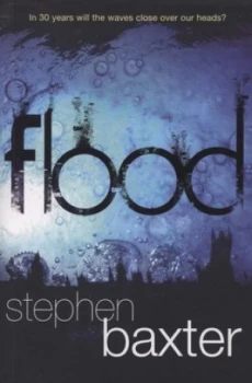 Image of Flood by Stephen Baxter Paperback