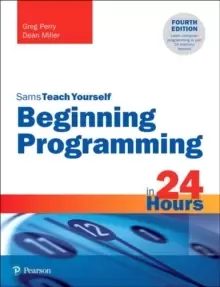 Image of Beginning Programming in 24 Hours, Sams Teach Yourself